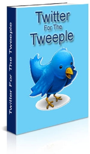 Twitter For The TweepleŻҽҡ[ Anonymous ]