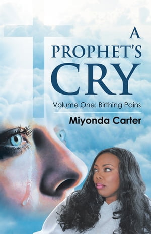 A Prophet’s Cry