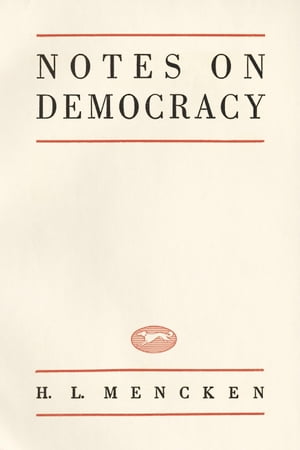 Notes on Democracy