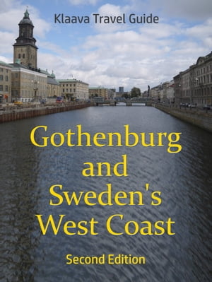 Gothenburg and Sweden’s West Coast