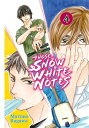 Those Snow White Notes 4【電子書籍】 Marimo Ragawa