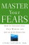 Master Your Fears