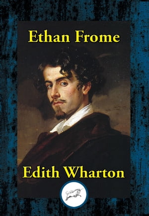 Ethan FromeŻҽҡ[ Edith Wharton ]