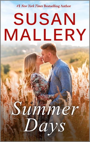 Summer DaysŻҽҡ[ Susan Mallery ]