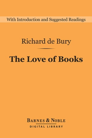 The Love of Books (Barnes & Noble Digital Librar