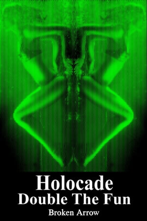 ŷKoboŻҽҥȥ㤨Holocade: Double The FunŻҽҡ[ Broken Arrow ]פβǤʤ104ߤˤʤޤ