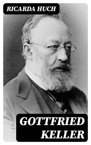 ŷKoboŻҽҥȥ㤨Gottfried KellerŻҽҡ[ Ricarda Huch ]פβǤʤ150ߤˤʤޤ