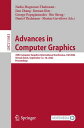 Advances in Computer Graphics 39th Computer Graphics International Conference, CGI 2022, Virtual Event, September 12 16, 2022, Proceedings【電子書籍】