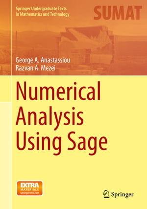 ŷKoboŻҽҥȥ㤨Numerical Analysis Using SageŻҽҡ[ Razvan A. Mezei ]פβǤʤ5,712ߤˤʤޤ