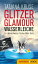 Glitzer, Glamour, Wasserleiche