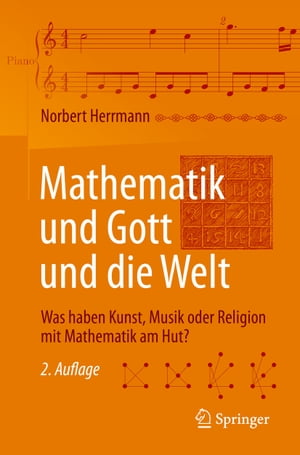 Mathematik und Gott und die Welt