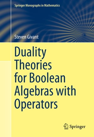 ŷKoboŻҽҥȥ㤨Duality Theories for Boolean Algebras with OperatorsŻҽҡ[ Steven Givant ]פβǤʤ6,076ߤˤʤޤ