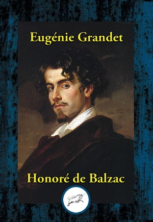 Eugenie GrandetŻҽҡ[ Honore de Balzac ]