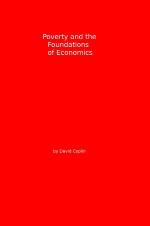 Poverty and the Foundation of Economics【電子