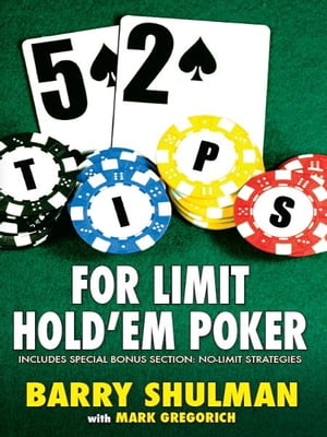 52 TIPS FOR LIMIT HOLDÕEM POKER