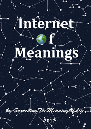 IoM [Internet of Meanings]