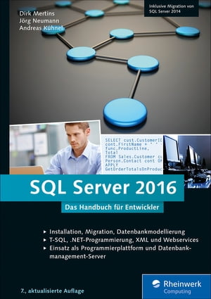 SQL Server 2016 Das Handbuch f?r EntwicklerŻҽҡ[ Andreas K?hnel ]