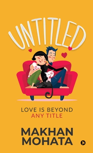 ŷKoboŻҽҥȥ㤨UNTITLED Love Is beyond Any TitleŻҽҡ[ Makhan Mohata ]פβǤʤ111ߤˤʤޤ