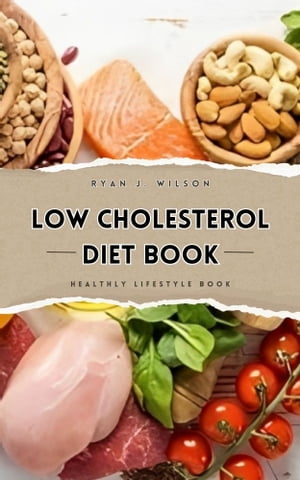 LOW CHOLESTEROL DIET BOOK