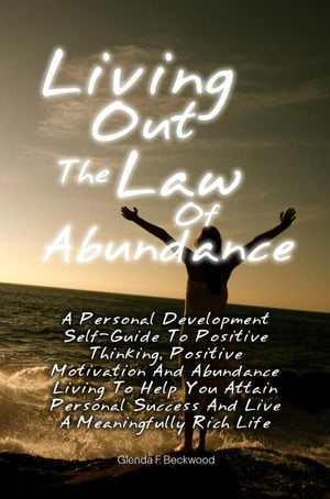 Living Out The Law Of Abundance