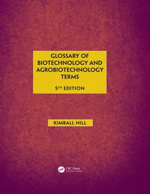 Glossary of Biotechnology & Agrobiotechnology Terms