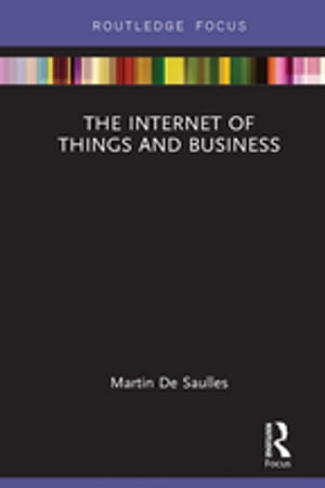 The Internet of Things and Business