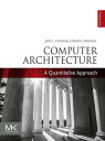 Computer Architecture A Quantitative Approach【電子書籍】 John L. Hennessy