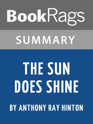 Study Guide: The Sun Does Shine【電子書籍】[ BookRags ]