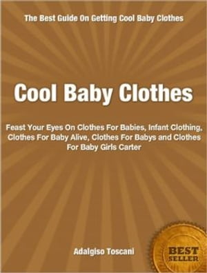 Cool Baby Clothes