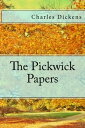 The Pickwick PapersydqЁz[ Charles Dickens ]