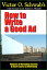 Victor O. Schwab's How to Write a Good Ad (Modern Edition)