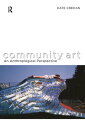 Community Art An Anthropological Perspective