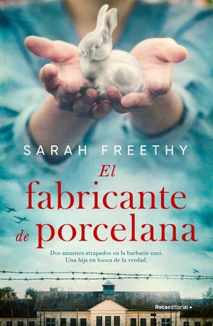 El fabricante de porcelanaŻҽҡ[ Sarah Freethy ]