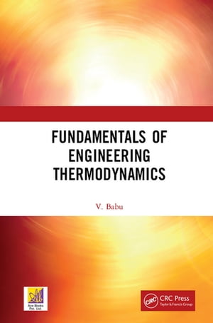 ŷKoboŻҽҥȥ㤨Fundamentals of Engineering ThermodynamicsŻҽҡ[ V. Babu ]פβǤʤ10,581ߤˤʤޤ