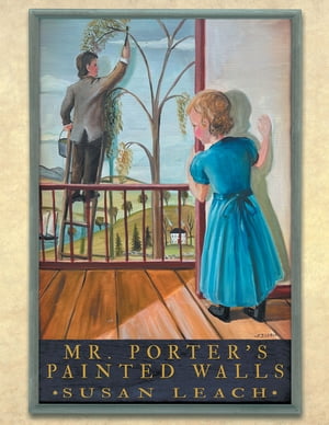 Mr. Porter’s Painted Walls