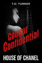 Cougar Confidential House of Chanel【電子書