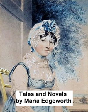 Tales and Novels, all ten volumes