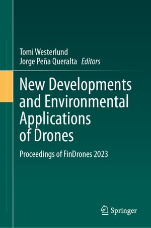 New Developments and Environmental Applications of Drones