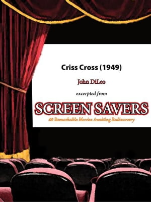 ŷKoboŻҽҥȥ㤨Criss Cross (1949Żҽҡ[ John DiLeo ]פβǤʤ162ߤˤʤޤ
