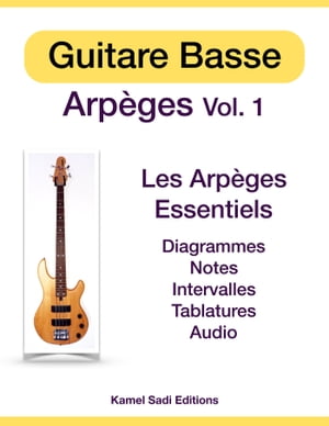 Guitare Basse Arpèges Vol. 1