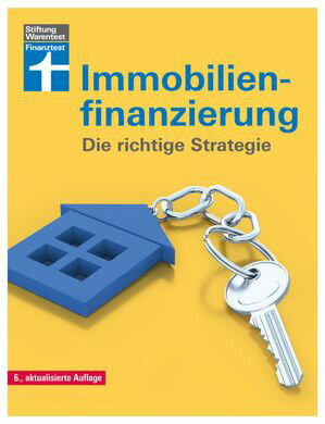 Immobilienfinanzierung: Ein anpassungsf?higes Finanzierungskonzept entwickeln - Erstfinanzierung, Modernisierung, Anschlussfinanzierung: Die richtige Strategie f?r Selbstnutzer und Kapitalanleger【電子書籍】[ Werner Siepe ]