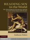 Reading Sin in the World The Hamartigenia of Prudentius and the Vocation of the Responsible Reader