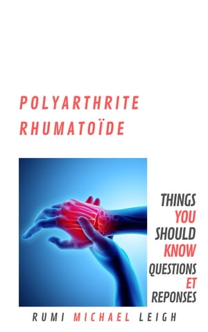 Polyarthrite Rhumatoïde