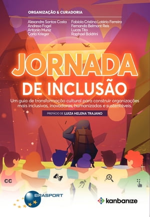 Jornada de Inclus?o Um guia de transforma??o cultu