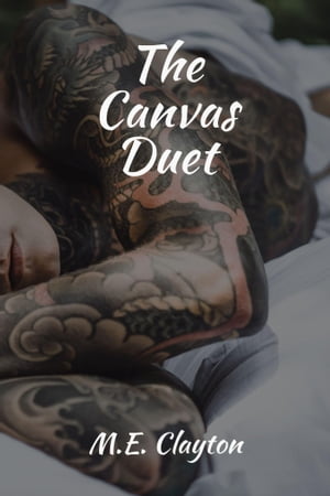 ŷKoboŻҽҥȥ㤨The Canvas DuetŻҽҡ[ M.E. Clayton ]פβǤʤ150ߤˤʤޤ
