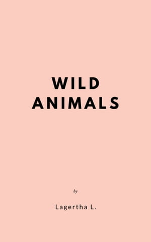 Flashcards Wild Animals【電子書籍】 Lagertha L.