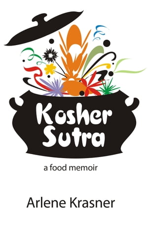 Kosher Sutra【電子書籍】[ Arlene Krasner ]