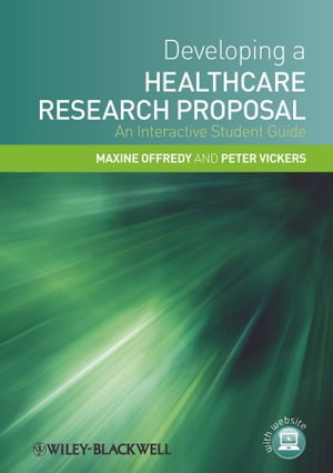 Developing a Healthcare Research Proposal