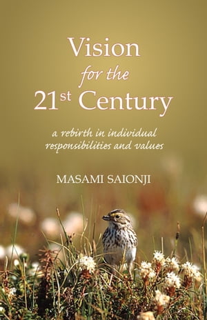 Vision for the 21st Century: A Rebirth in Individual Responsibilities and Values