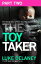 The Toy Taker: Part 2, Chapter 4 to 5 (DI Sean Corrigan, Book 3)Żҽҡ[ Luke Delaney ]